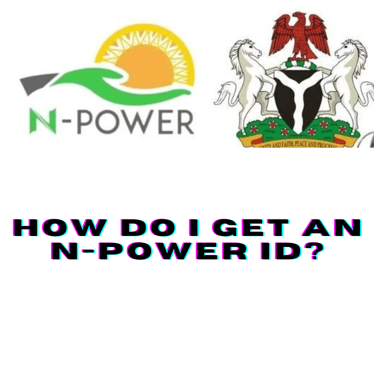 How Do I Get An N Power Id