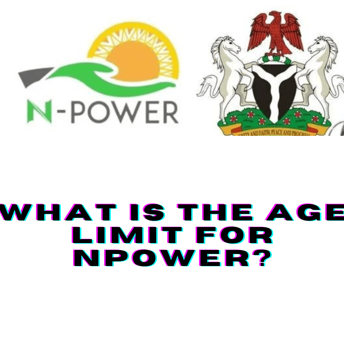 What Is The Age Limit For Npower