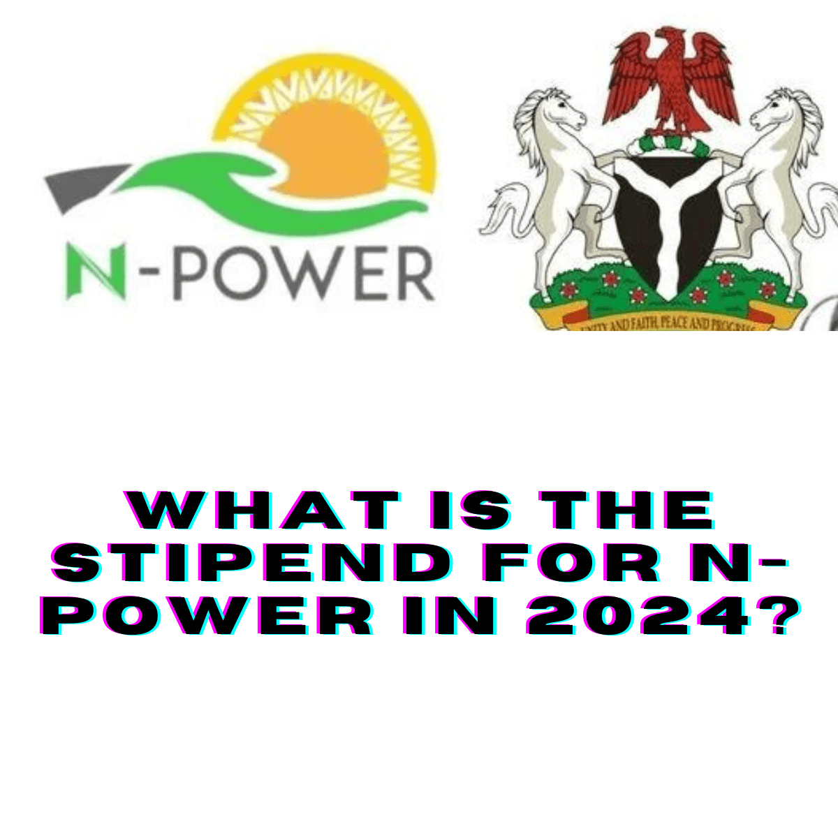 What Is The Stipend For N Power In 2024