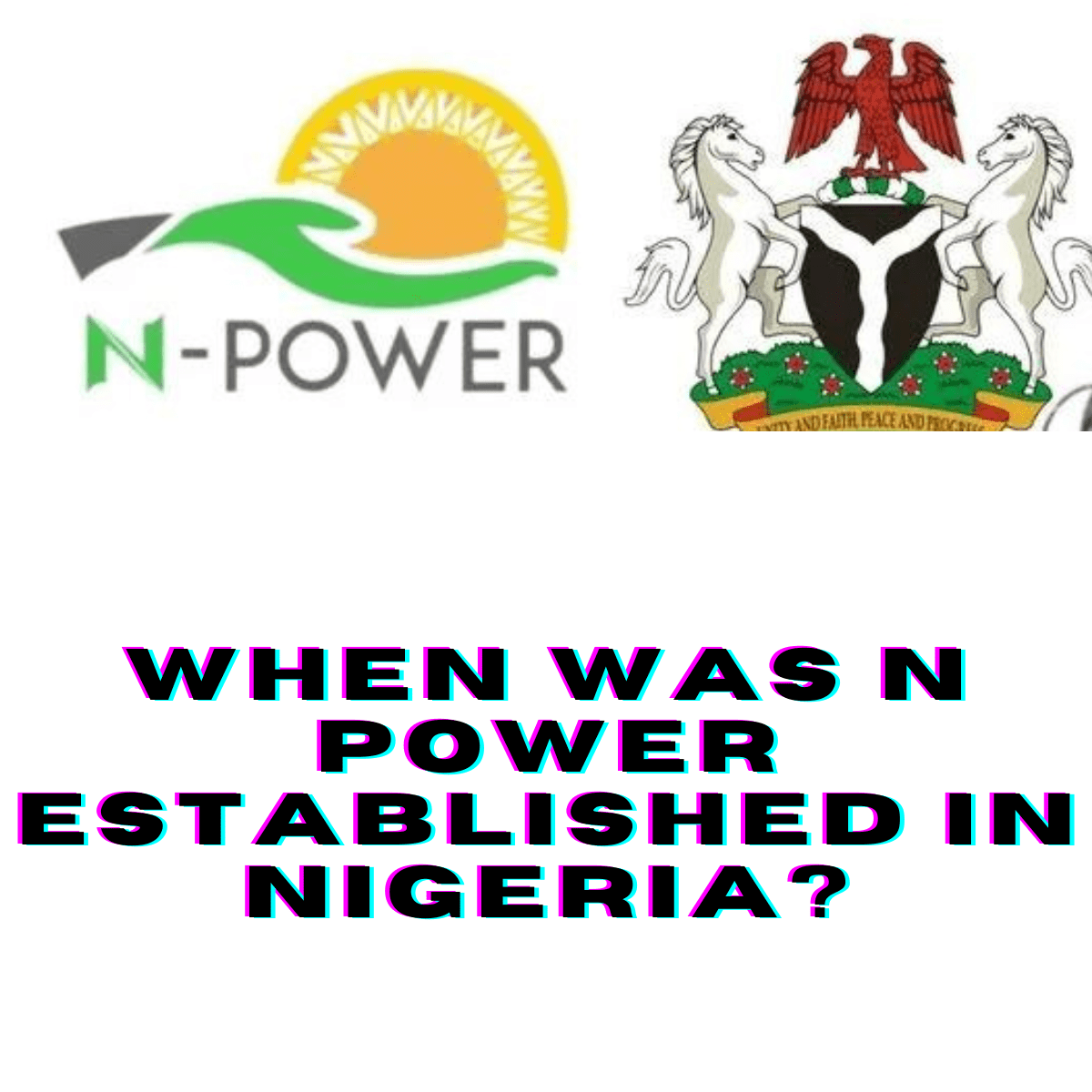 When Was N Power Established In Nigeria