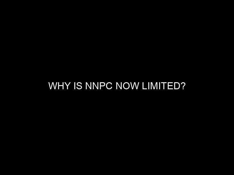 Why Is Nnpc Now Limited?